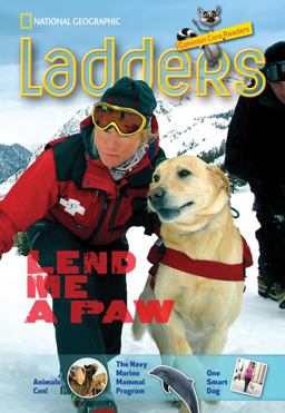 Ladders Reading/Language Arts 4: Lend Me a Paw (one-Below; Social Studies)