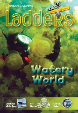 Ladders Reading/Language Arts 5: Watery World (on-Level; Science)