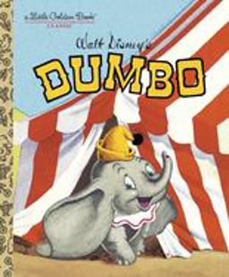 Dumbo (Disney Classic)  9780736423090 Front Cover