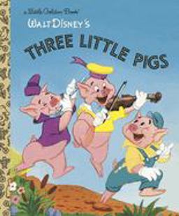 Three Little Pigs (Disney Classic)  9780736423120 Front Cover