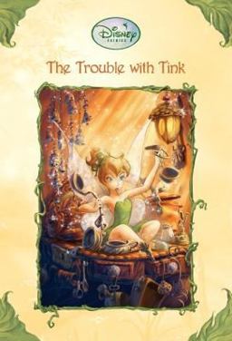 Trouble with Tink  9780736423717 Front Cover