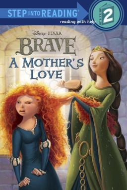 Brave - A Mother's Love  9780736429160 Front Cover