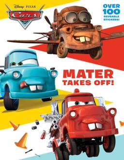 Mater Takes off! (Disney/Pixar Cars)