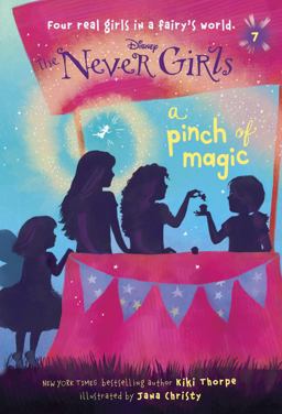 Never Girls #7: a Pinch of Magic (Disney: the Never Girls)  9780736430975 Front Cover