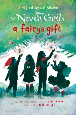 Fairy's Gift (Disney: the Never Girls)  9780736432788 Front Cover