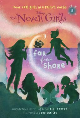 Never Girls #8: Far from Shore (Disney: the Never Girls)  9780736433020 Front Cover
