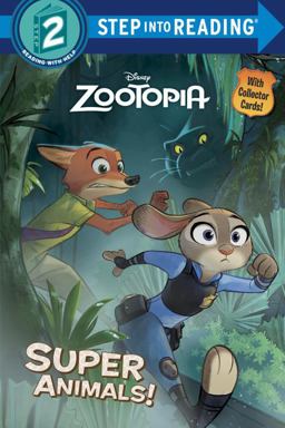 Super Animals! (Disney Zootopia)  9780736434546 Front Cover