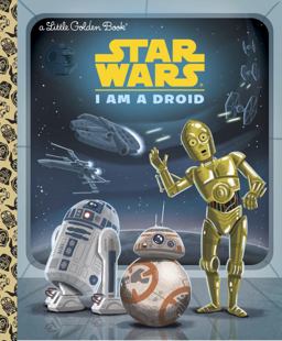 I Am a Droid (Star Wars) I Am a Droid (Star Wars)