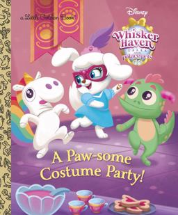 A Paw-Some Costume Party! (Disney Palace Pets Whisker Haven Tales)