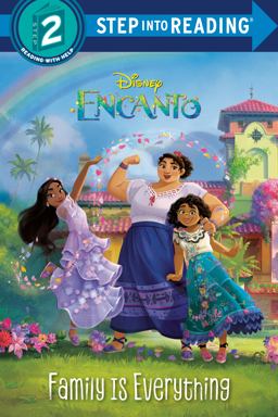 Family Is Everything (Disney Encanto)  9780736442374 Front Cover