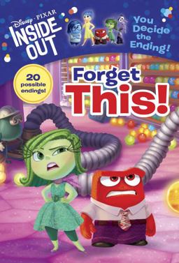 Forget This! (Disney/Pixar Inside Out)