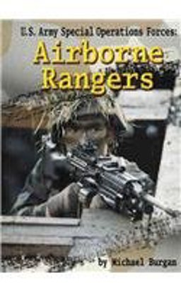 U. S. Army Special Operations Forces - Airborne Rangers