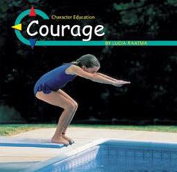 Courage