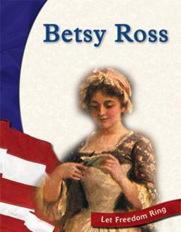 Betsy Ross Betsy Ross