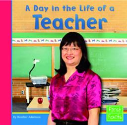 A Day in the Life of a Teacher