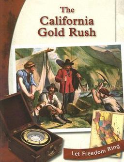 The California Gold Rush