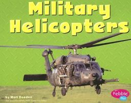 Military Helicopters