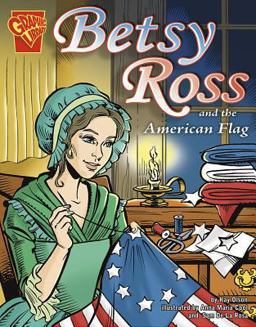 Betsy Ross and the American Flag