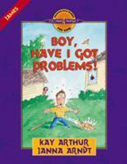 Boy, Have I Got Problems! James  9780736901482 Front Cover