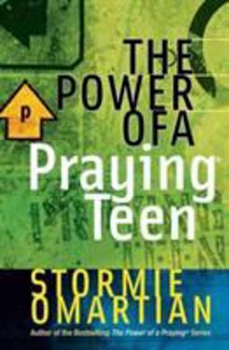 Power of a Praying Teen  9780736901901 Front Cover