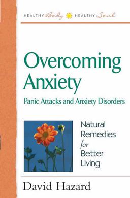 Overcoming Anxiety Overcoming Anxiety