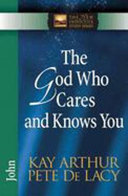 God Who Cares and Knows You John  9780736921930 Front Cover