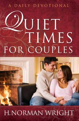 Quiet Times for Couples Quiet Times for Couples
