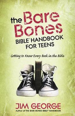 The Bare Bones Bible® Handbook for Teens