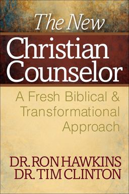 New Christian Counselor A Fresh Biblical and Transformational Approach  9780736943543 Front Cover