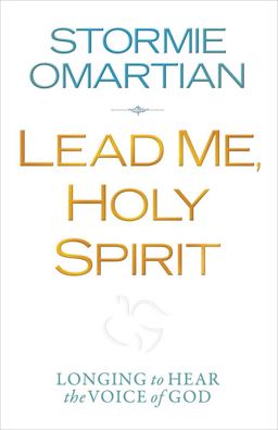 Lead Me, Holy Spirit Longing to Hear the Voice of God  9780736944106 Front Cover