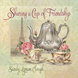 Sharing a Cup of Friendship  9780736951777 Front Cover