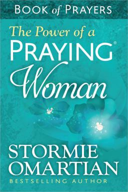 Power of a Praying Woman Book of Prayers  9780736957786 Front Cover
