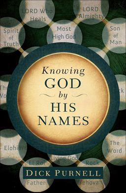 Knowing God by His Names  9780736958578 Front Cover