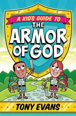 A Kid's Guide to the Armor of God
