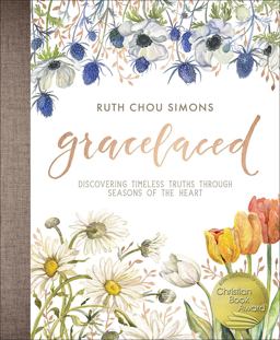 GraceLaced Discovering Timeless Truths Through Seasons of the Heart  9780736969048 Front Cover