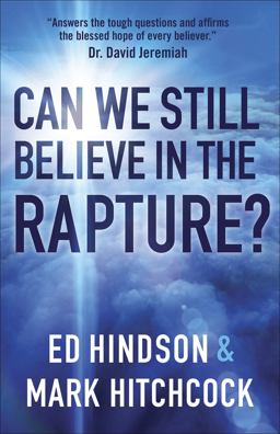 Caught Up!: Can We Still Believe in the Rapture?  9780736971898 Front Cover