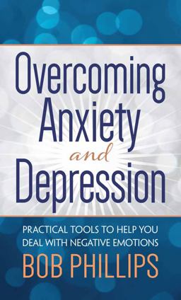 Overcoming Anxiety and Depression