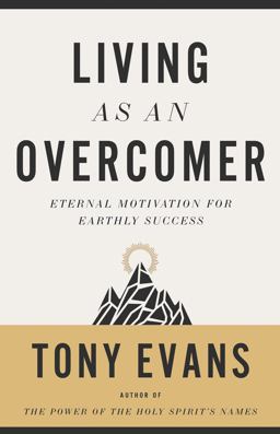 Living As an Overcomer