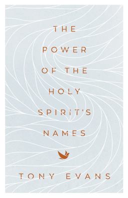 The Power of the Holy Spirit's Names