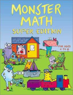 Monster Math Super Edition for Ages 4-6