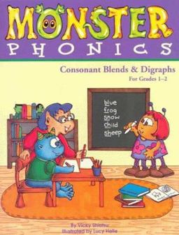Consonant Blends and Digraphs