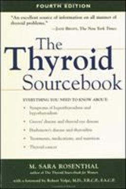 Thyroid Sourcebook 4th 9780737304954 Front Cover