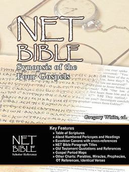 Net Bible Synopsis of the Four Gospels  9780737501537 Front Cover