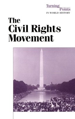 The Civil Rights Movement
