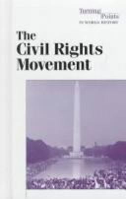 The Civil Rights Movement