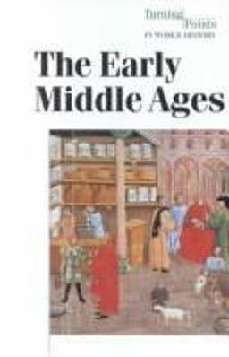The Early Middle Ages
