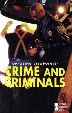 Crime and Criminals Crime and Criminals