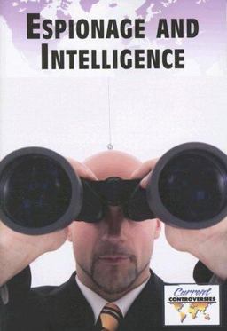 Espionage and Intelligence Espionage and Intelligence
