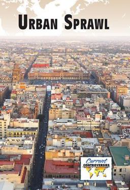 Urban Sprawl Urban Sprawl