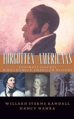 Forgotten Americans Footnote Figures Who Changed American History  9780738201504 Front Cover